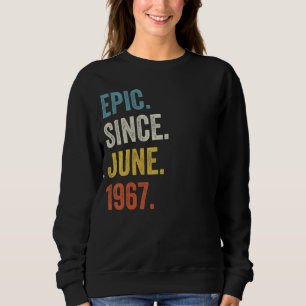 Sudadera Epic De 55 Años Desde Junio De 1967 55º Cumpleaños