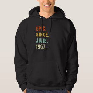 Sudadera Epic De 55 Años Desde Junio De 1967 55 Años Re