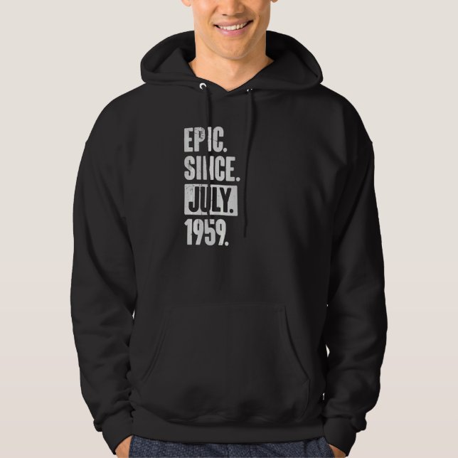 Sudadera Epic De 63 Años De Edad Desde Julio De 1959 (Anverso)