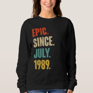 Sudadera Epic Desde Julio De 1989 Regalo De 33 Años 33 Naci