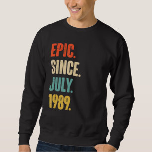 Sudadera Epic Desde Julio De 1989 Regalo De 33 Años 33 Naci