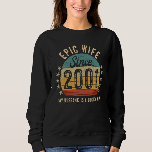 Sudadera Epic Wife Since 2001 22nd Wedding Anniversary (Anverso)