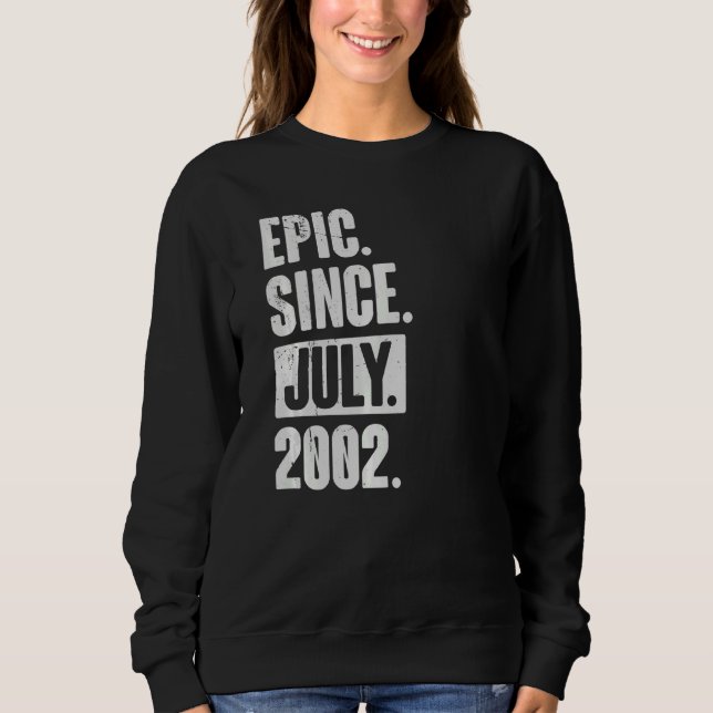 Sudadera Épica de 20 años desde julio de 2002 (Anverso)