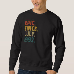 Sudadera Épica de 30 años desde julio de 1992 30º cumpleaño