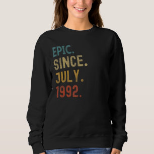 Sudadera Épica de 30 años desde julio de 1992 30º cumpleaño