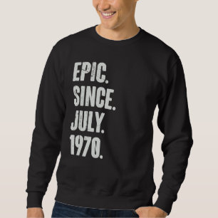 Sudadera Épica de 52 años de edad desde julio de 1970