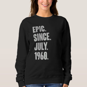 Sudadera Épica de 62 años de edad desde julio de 1960