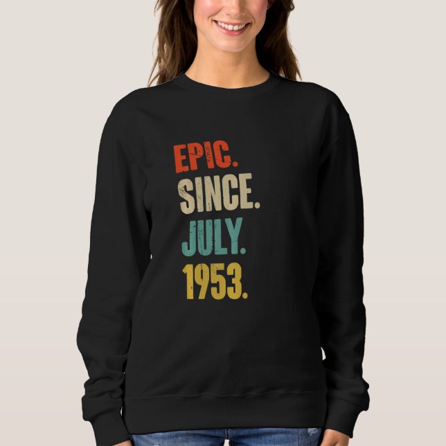 Sudadera Épico desde julio de 1953 69 años (Anverso)