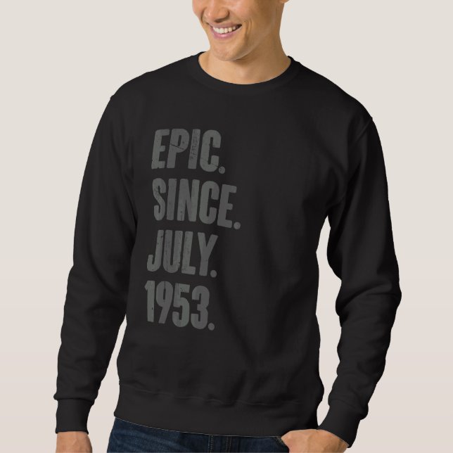 Sudadera Épico desde julio de 1953 69 años (Anverso)