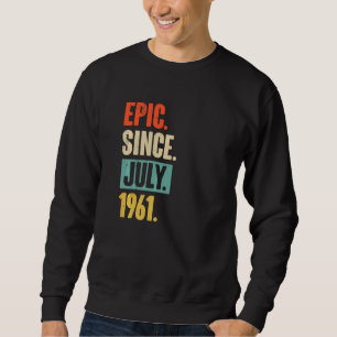 Sudadera Épico desde julio de 1961 61 años