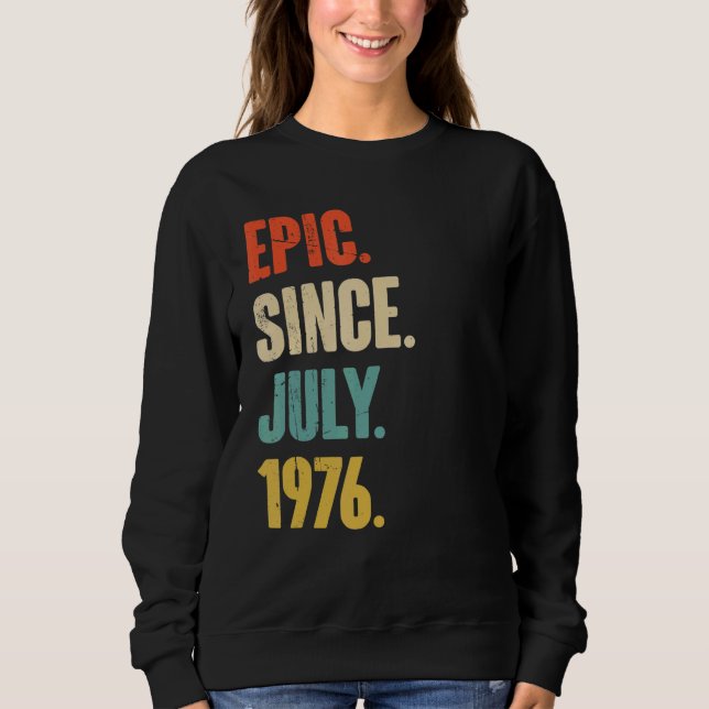Sudadera Épico desde julio de 1976 46 años (Anverso)