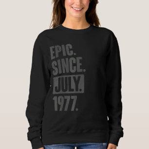 Sudadera Épico desde julio de 1977 45 años