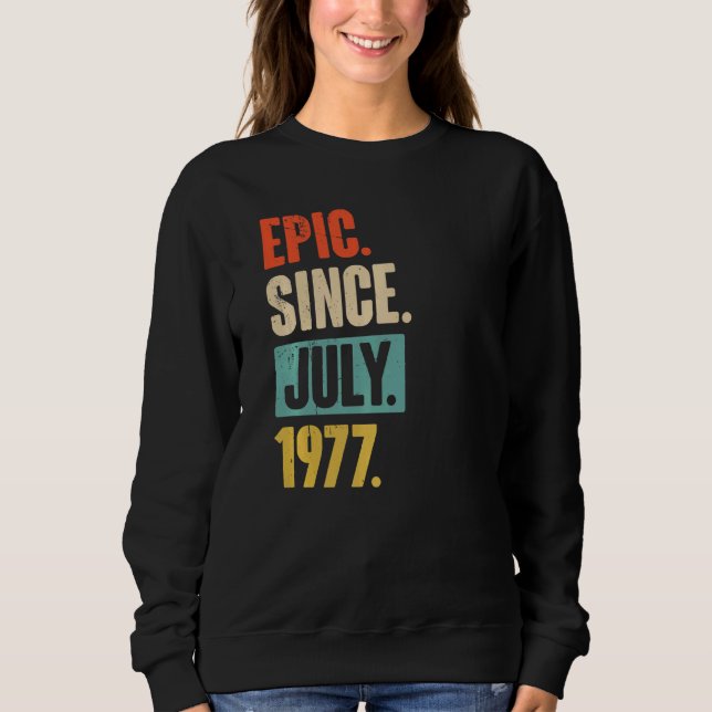 Sudadera Épico desde julio de 1977 45 años (Anverso)