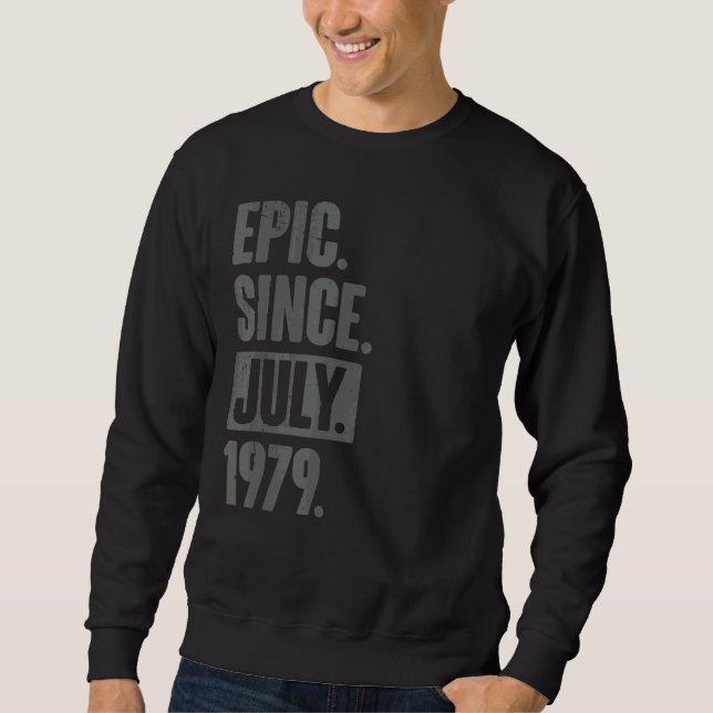 Sudadera Épico desde julio de 1979 43 años (Anverso)