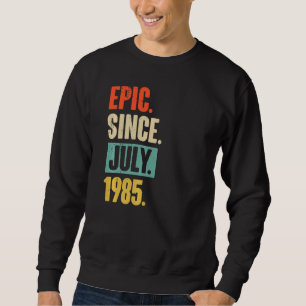 Sudadera Épico desde julio de 1985 37 años