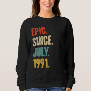 Sudadera Épico desde julio de 1991 31 años