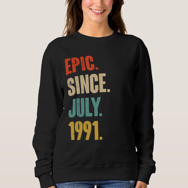 Sudadera Épico desde julio de 1991 31 años (Anverso)