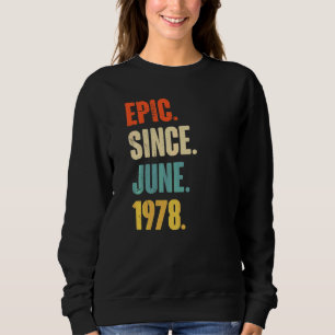Sudadera Épico desde junio de 1978 44 años