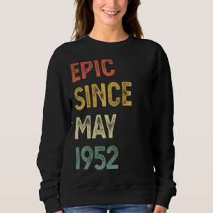 Sudadera Épico desde mayo de 1952 70 años de edad 70 años d
