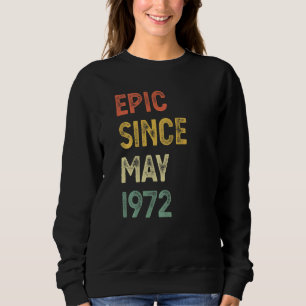 Sudadera Épico desde mayo de 1972 50 años 50 años hombres