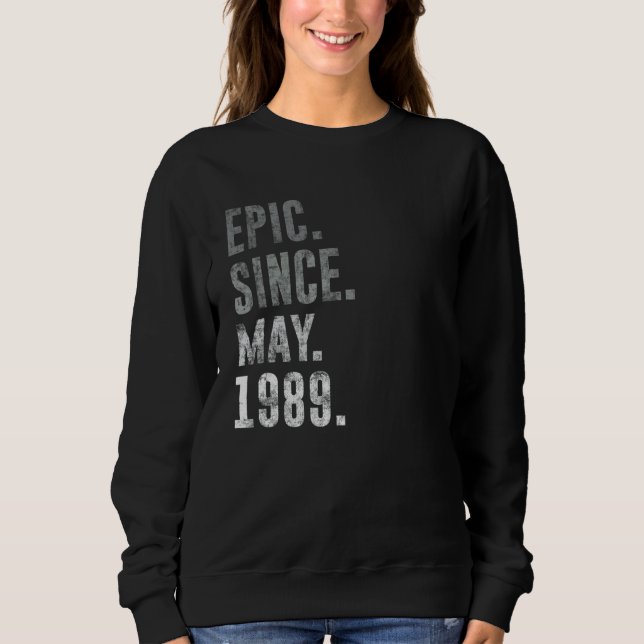 Sudadera Épico desde mayo de 1989 33ª cosecha de cumpleaños (Anverso)