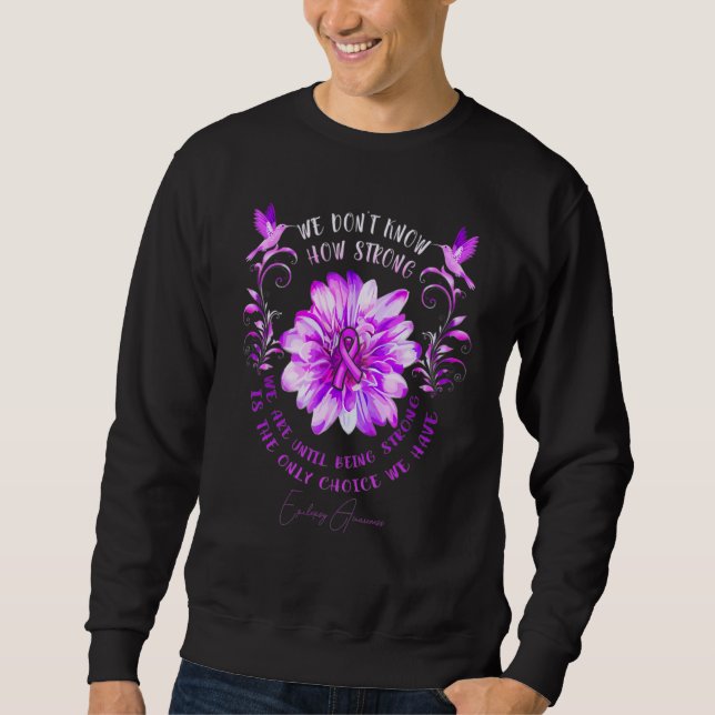 Sudadera Epilepsy Awareness Flower We Don't Know How Strong (Anverso)