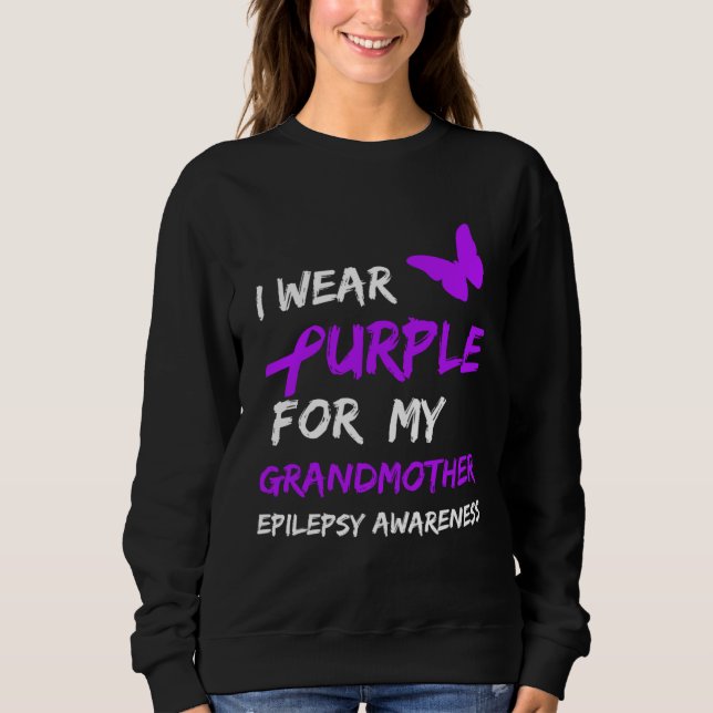 Sudadera Epilepsy I Wear Purple For My Grandmother Ribbon (Anverso)