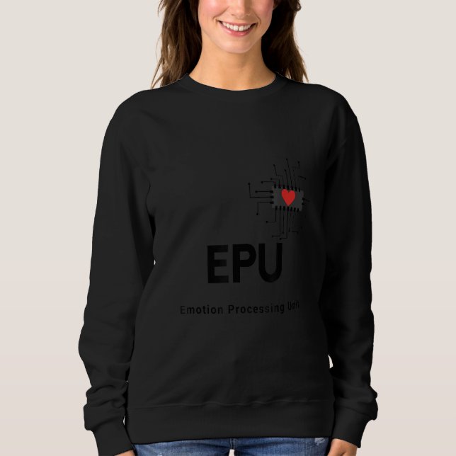 Sudadera Epu Emotion Processing Unit Geek It Developer (Anverso)