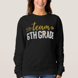Sudadera Equipo de 6º grado Hola equipo de sexto grado de e