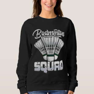 Sudadera Equipo de bádminton  Jugador de bádminton Amigo de