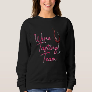 Sudadera Equipo de cata de vino bebiendo bebedor frases grá