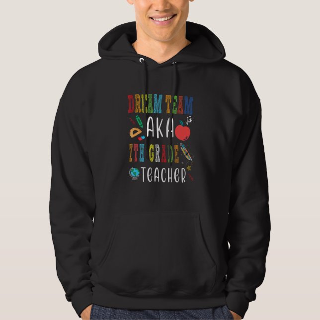 Sudadera Equipo de ensueño Profesores de séptimo grado De v (Anverso)