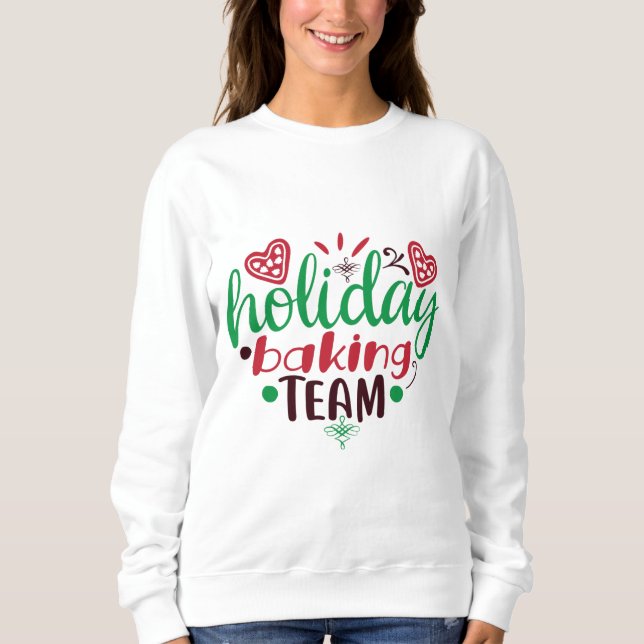 Sudadera Equipo de horneado de vacaciones de Navidades (Anverso)