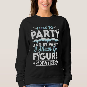 Sudadera Equipo de patinaje sobre hielo del Fiesta de patin