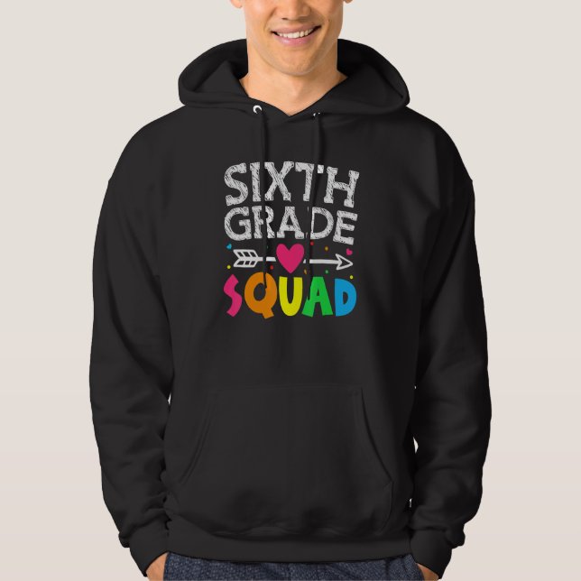 Sudadera Equipo de sexto grado de vuelta a la escuela profe (Anverso)