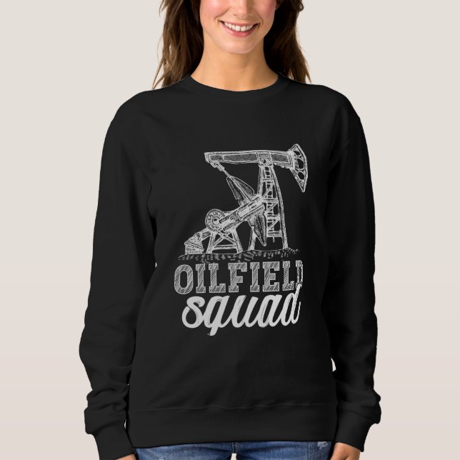 Sudadera Equipo de yacimiento petrolífero Fracking Fracker  (Anverso)