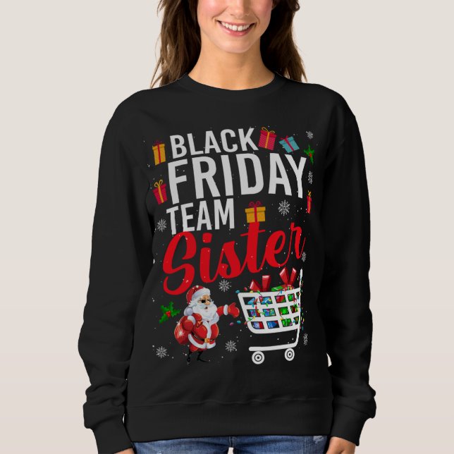 Sudadera Equipo del Viernes Negro Hermana Navidades de comp (Anverso)