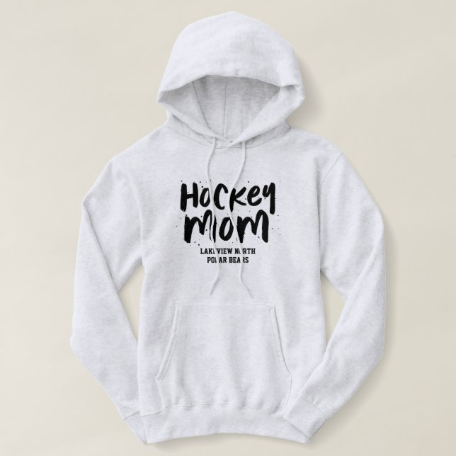 Sudadera Equipo personalizado de hockey mamá de moda de tip (Diseño del anverso)
