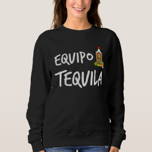 Sudadera Equipo Tequila Equipo Tequila