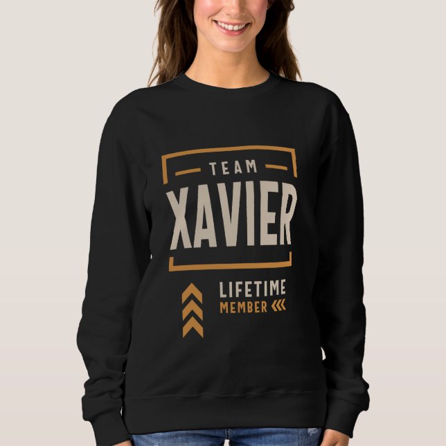 Sudadera Equipo Xavier Lifetime Miembro Funny Nombre Xavier (Anverso)