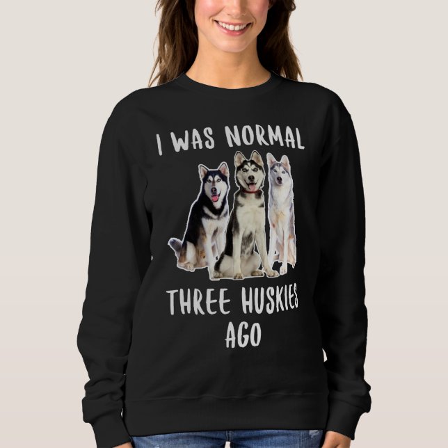 Sudadera Era Normal Hace Tres Esposos Divertidos Perros (Anverso)