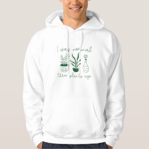 Sudadera Era Normal Hace Tres Plantas