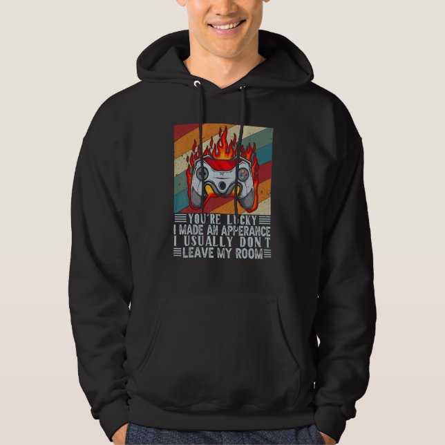 Sudadera Eres Afortunado De Que Hice Una Aparición Videojue (Anverso)