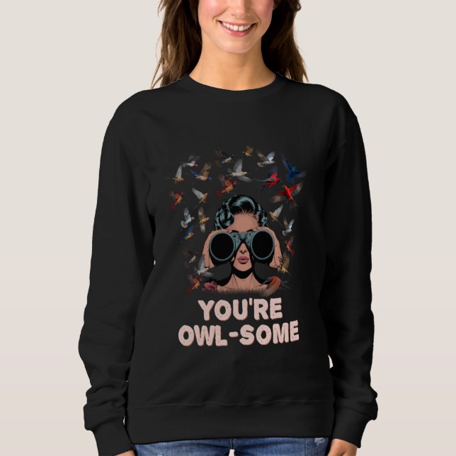 Sudadera Eres divertidísimo humor de búho (Anverso)