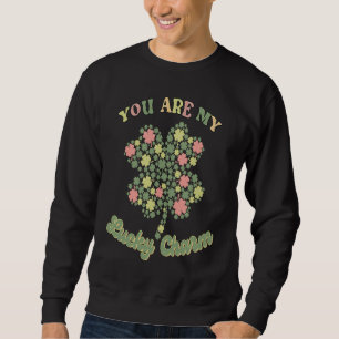 Sudadera Eres Mi Amuleto de la Suerte trébol de cuatro hoja