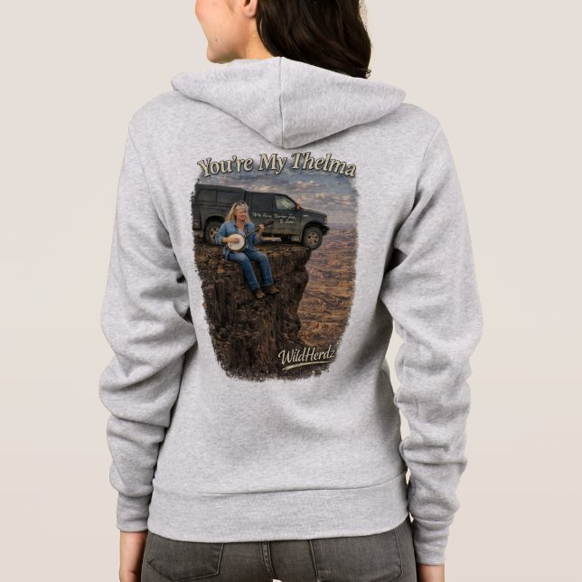 Sudadera Eres Mi Camiseta de Thelma (Reverso)