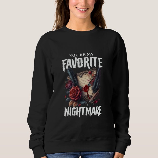 Sudadera Eres mi favorita pesadilla gótica de San Valentín (Anverso)