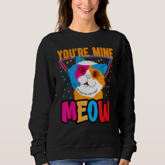 Sudadera Eres Mía Gato Camiseta ,Tu Gato Te Posee Gatos