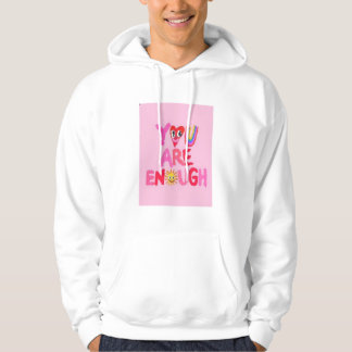 Sudadera Eres Suficiente Hoodie