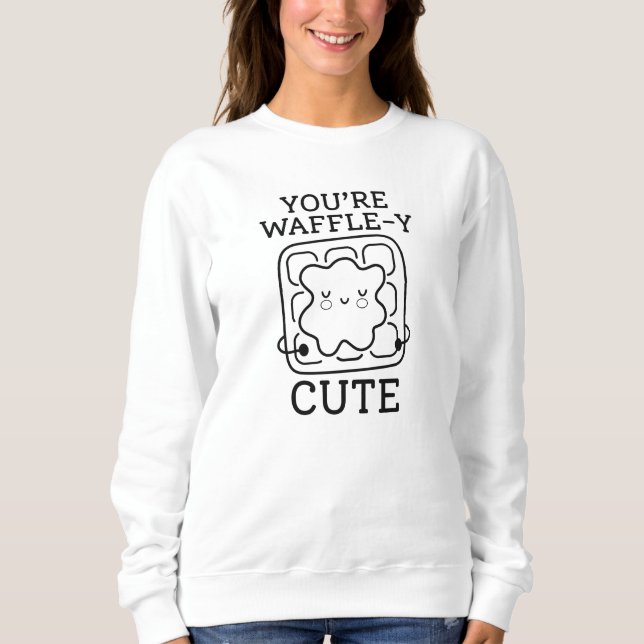 Sudadera Eres Waffle-Y Cute (Anverso)